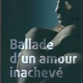 Ballade d'un amour inachevé (Louis-Philippe Dalembert)