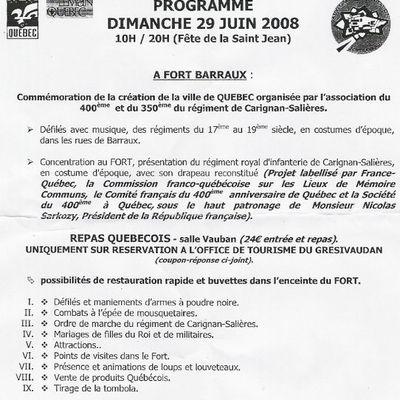 Commémoration de la création de la ville de QUEBEC le 29 juin 2008 à FORT BARRAUX