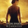 Un long dimanche de fiançailles 