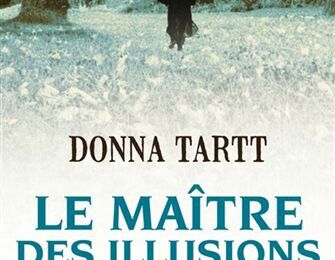 Le maître des illusions - Donna Tartt