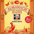 ALMANACH DES TERRES DE FRANCE - PRESENTE PAR PIERRE BONTE - PRESSES DE LA CITE.