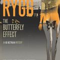 THE BUTTERFLY EFFECT, de Pernille Rygg