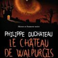 Duchateau,Philippe - Le chateau de Walpurgis