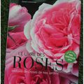 L'Histoire des roses de nos jardins