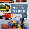 Megan Cullis & Gabriele Antonini - "Mon livre des trains".