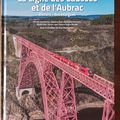 Béziers-Neussargues : « La Ligne des Causses et de l’Aubrac », un ouvrage qui fera date