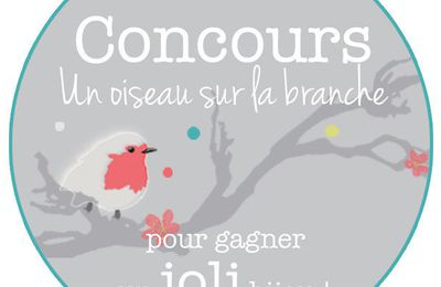 :: Concours Un oiseau sur la branche ! + Edit : les résultats !