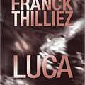 Luca de Franck Thilliez