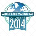 World Card Making Day 2014 : Variations Créatives 