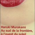 Au sud de la frontière, à l'ouest du soleil, de Murakami Haruki