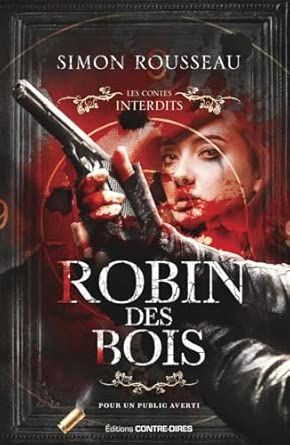 Robin des bois - simon rousseau