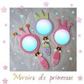 miroirs de princesse