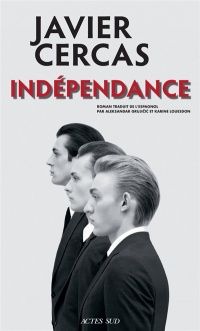 indépendance de Javier Cercas