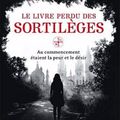 Le livre perdu des sortilèges.