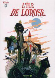 "L'Ile de Lorose" de Toshy chez Ankama