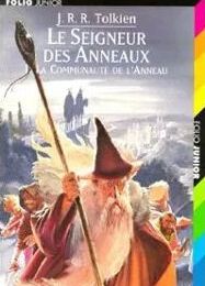 Le Seigneur des Anneaux, tome 1 : "La Communauté de l'Anneau", de J. R. R. Tolkien (1954)