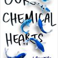 Our Chemical Hearts - Krystal Sutherland