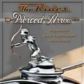 The Rides "Pierced Arrow"