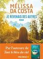 Mélissa Da Costa - Je revenais des autres