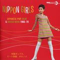 Nippon girls, japanese pop, beat & bossa nova 1966-1970