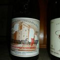 Châteauneuf du Pape : Pierre Usséglio 2001 et Cornas : Robert Michel : cuvée des Coteaux 2006