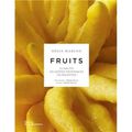 Fruits : Régis Marcon nous propose un très beau livre à offrir aux gastronomes !