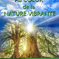 Au Cœur de la Nature Vibrante 