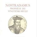 Nostradamus et l'Algérie française ... et de Gaulle