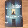 J'ai lu Rien que pour moi de J. L. Butler (Editions Sonatine)