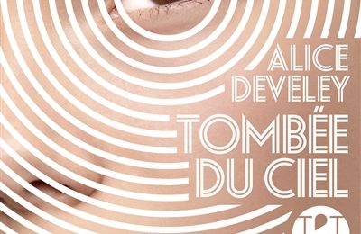 𝚁𝙴𝙽𝚃𝚁𝙴́𝙴 𝙻𝙸𝚃𝚃𝙴́𝚁𝙰𝙸𝚁𝙴 2024-  Tombée du ciel; Alice Develey 