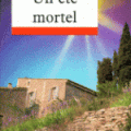 Un été mortel