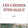 Les choses d'En-Haut - Hélène Raveau