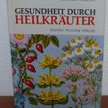 Gesundheit durch Heilkrauter