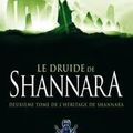 Terry Brooks, Le druide de Shannara, l’héritage de Shannara, tome 2