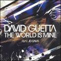 David Guetta - ThE WorLD IS MiNe