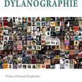  DYLANOGRAPHIE - Bob Dylan en 176 disques