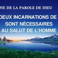 Chant chrétiens français | « Les deux incarnations de Dieu sont nécessaires au salut de l'homme »