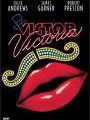 Victor Victoria de Blake Edwards