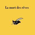 La mort des rêves de Do Raze 