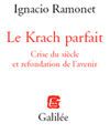 "Le Krach parfait" , Ignacio Ramonet