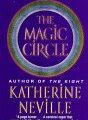 THE MAGIC CIRCLE, de Katherine Neville