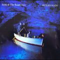 Echo & The Bunnymen "Ocean Rain"