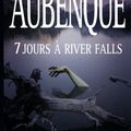 143/ Alexis Aubenque et " sept jours à River Falls"