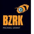 {BZRK} de Michael Grant