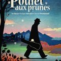 Poulet aux prunes, film de Marjane Satrapi et Vincent Paronnaud
