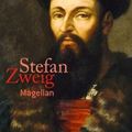 Magellan - Stefan Zweig