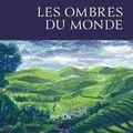 Les ombres du monde, roman de Michel Bussi
