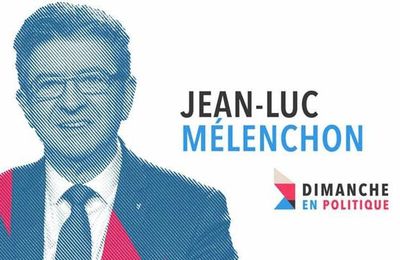 DIMANCHE EN POLITIQUE SUR FRANCE 3 N°83 : JEAN-LUC MELENCHON