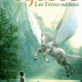 Pegasus tome 1 : Les Terres oubliées
