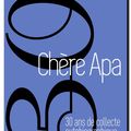 « Chère APA – 30 ans de collecte autobiographique »
